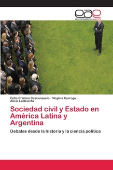 Paperback Sociedad civil y Estado en América Latina y Argentina [Spanish] Book