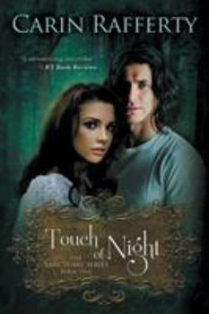 Touch of Night - Book #1 of the Sanctuary