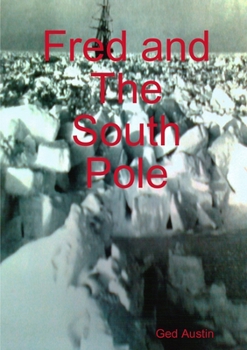 Paperback Fred and The South Pole Book