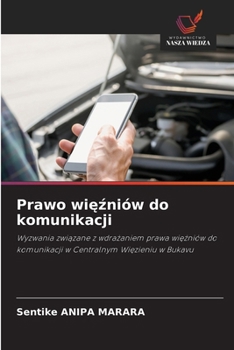 Paperback Prawo więźniów do komunikacji [Polish] Book