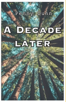 Paperback A Decade Later Book