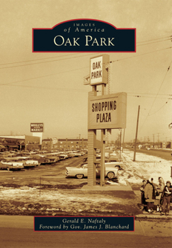Oak Park - Book  of the Images of America: Michigan