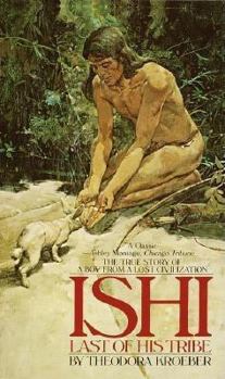 Mass Market Paperback Ishi, the Last of His Tribe Book