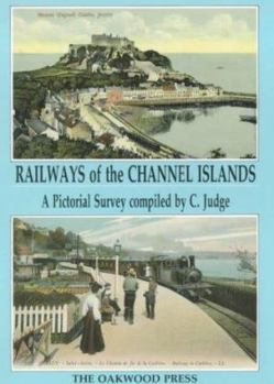 Paperback Railways of the Channel Islands Book