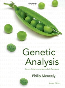 Paperback Genetic Analysis: Genes, Genomes, and Networks in Eukaryotes Book