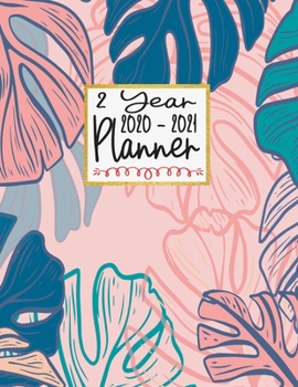 2020-2021 Planner 2 Year: Two Years Planner Calendar Personalized January 2020 up to December 2021 Business Planners 24-Month with Holidays Contains ... Cover Hand Lettering (2 year garden planner)