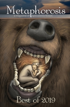 Metaphorosis: Best of 2019 (Best of Metaphorosis)