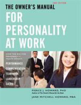 Paperback The Owner's Manual for Personality at Work (2nd ed.) Book