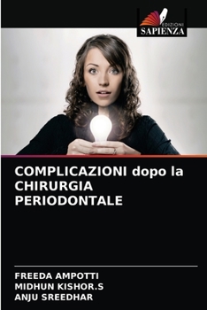 Paperback COMPLICAZIONI dopo la CHIRURGIA PERIODONTALE [Italian] Book