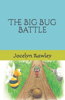 Paperback The Big Bug Battle Book