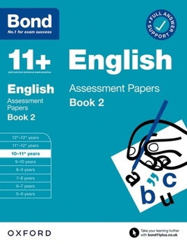 Bond 11+ English Assessment Papers 10-11 Years Book 2 (Bond: Assessment Papers)