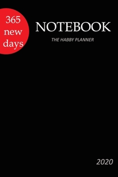 Paperback New 365 Days: Notebook, New 365 Days, 2020 . the Habby Planner Book