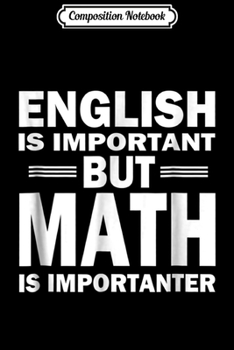 Composition Notebook: Funny Math Science nerd gift idea birthday Journal/Notebook Blank Lined Ruled 6x9 100 Pages