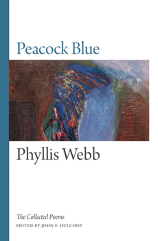 Hardcover Peacock Blue: The Collected Poems Book