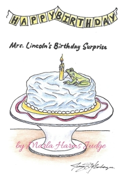 Paperback Mrs. Lincoln's Birthday Surprise Book