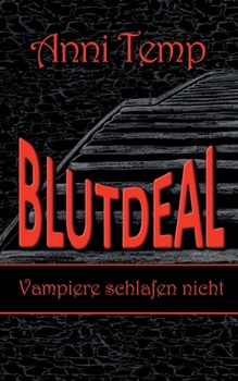 Paperback Blutdeal II: Vampire schlafen nicht [German] Book