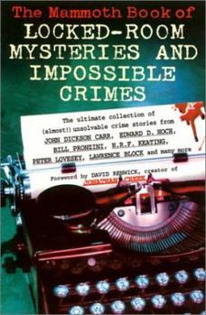 Paperback The Mammoth Book of Locked-Room Mysteries and Impossible Crimes Book