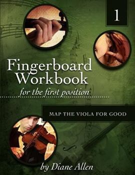 Paperback Fingerboard Workbook for the First Position Map the Viola for Good Book