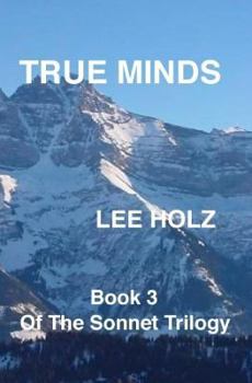 True Minds (Book 3 of The Sonnet Trilogy) - Book #3 of the Sonnet Trilogy