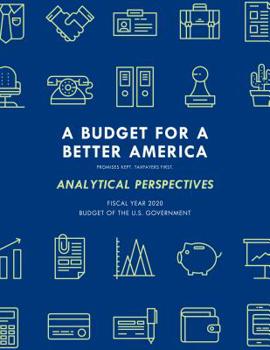 Paperback Analytical Perspectives: Budget of the United States Government Fiscal Year 2020 Book