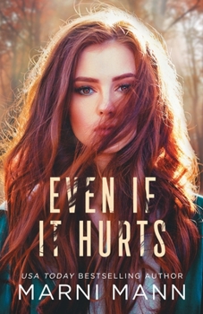 Paperback Even If It Hurts Book