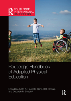 Paperback Routledge Handbook of Adapted Physical Education Book
