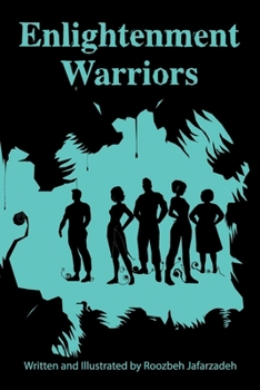 Paperback Enlightenment Warriors: Fear is the Enemy of Knowledge Book