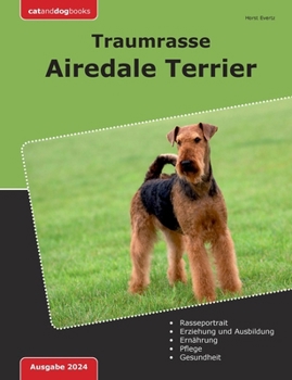 Paperback Traumrasse Airedale Terrier [German] Book