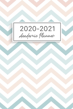 2020-2021 Academic Planner: 12 Months Agenda Logbook, Daily Weekly Monthly Planner Academic Year July 2020 to July 2021, Diary, Goals Calendar and ... & Monthly Planner, July 2020 - June 2021)