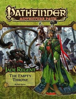 Paperback Pathfinder Adventure Path: Jade Regent Part 6 - The Empty Throne Book