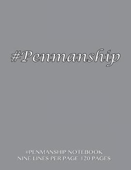 Paperback #Penmanship Notebook - nine lines per page, 120 pages: Skip line ruling 3/4" writing space, dotted midline, 3/8" skip line with gray cover. Suitable f Book