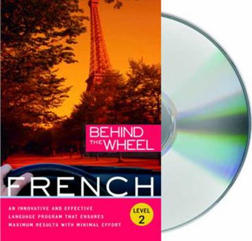 Audio CD Behind the Wheel - French 2 [With Paperback Book] Book