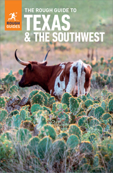 Paperback The Rough Guide to Texas & the Southwest: Travel Guide with eBook Book