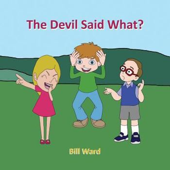 Paperback The Devil Said What? Book