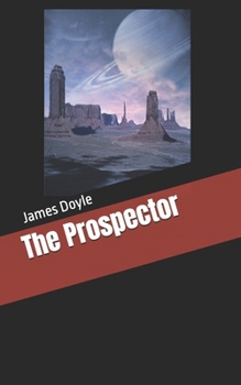 Paperback The Prospector Book