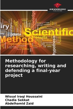 Paperback Methodology for researching, writing and defending a final-year project Book