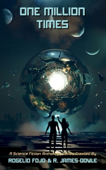 Paperback One Million Times: A Science Fiction Anthology Series Book