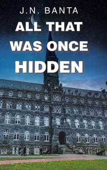 Hardcover All That Was Once Hidden Book