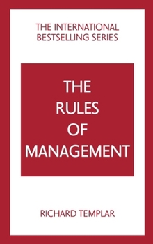 Paperback The Rules of Management: A Definitive Code for Managerial Success Book