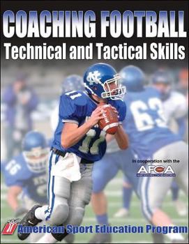 Paperback Coaching Football Technical and Tactical Skills Book