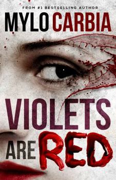 Paperback Violets Are Red: A Dark Thriller Book