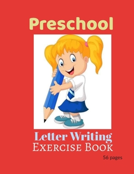 Paperback Preschool Letter Writing: Exercise Book
