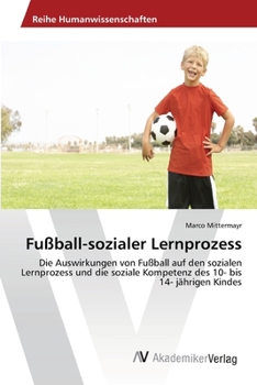 Paperback Fußball-sozialer Lernprozess [German] Book