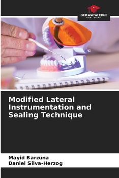 Paperback Modified Lateral Instrumentation and Sealing Technique Book