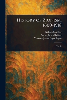 Paperback History of Zionism, 1600-1918 Book
