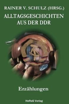 Paperback Alltagsgeschichten aus der DDR: Erzaehlungen [German] Book