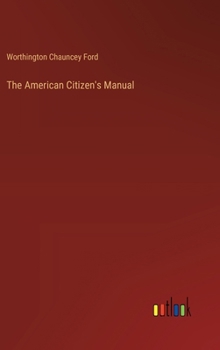 Hardcover The American Citizen's Manual Book