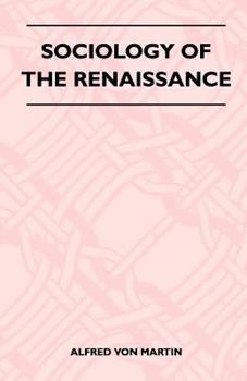Sociology of the Renaissance