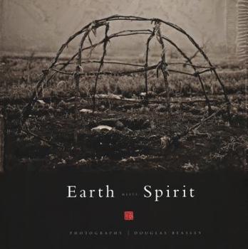 Hardcover Earth Meets Spirit: A Photographic Journey Through the Sacred Landscape Book