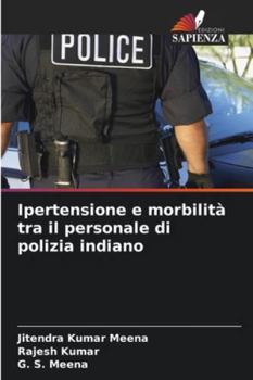 Paperback Ipertensione e morbilità tra il personale di polizia indiano [Italian] Book